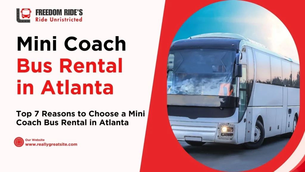 Mini Coach Bus Rental in Atlanta